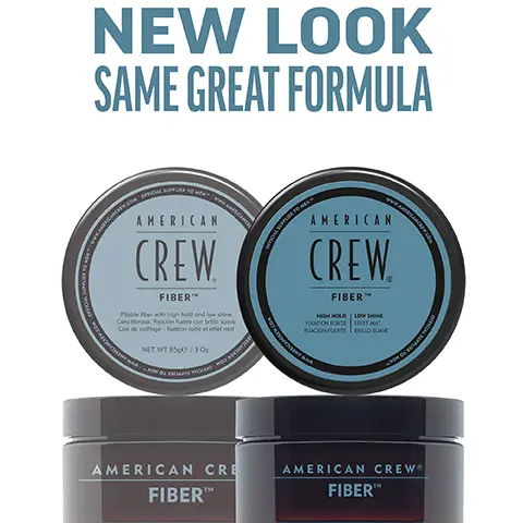 Image 1, New Look, same great formula. Image 2,Fiber high hold low shine helps texture increase fullness to hair. Image 3, 1 puck 3 looks. Image 4, CHOOSE THE PUCK FOR YOU AMERICAN CREW GROOMING CREAM HEAVY HOLD POMADE MOLDING CLAY FIBER MATTE CLAY POMADE FORMING CREAM Official Supplier to Men DEFINING PASTE CREAM POMADE GROOMING CREAM HEAVY HOLD POMADE MOLDING CLAY FIBER MATTE CLAY POMADE FORMING CREAM DEFINING PASTE CREAM POMADE WHIP HOLD HIGH HIGH HIGH HIGH MEDIUM/ HIGH MEDIUM MEDIUM MEDIUM LIGHT LIGH SHINE HIGH HIGH MEDIUM LOW MATTE HIGH MEDIUM LOW LOW NATURAL HAIR TYPE STRAIGHT, WAVY, STRAIGHT, WAVY, STRAIGHT, WAVY, STRAIGHT STRAIGHT, WAVY STRAIGHT, WAVY CURLY TEXTURED CURLS CURLY TO HIGHLY TEXTURED CURLS STRAIGHT, WAVY, CURLY STRAIGHT, WAVY STRAIGHT, WAVY, CURLY STRAIGHT, WAVY RECOMMENDED STYLE SMOOTH, SLEEK STYLE OR SOFT NATURAL CURLS SCULPTED POMPADOUR STYLES LIGHT TO MODERATELY TEXTURED FULL, TEXTURIZED STYLE TEXTURED HAIRSTYLES CONTROLLED TEXTURE OR SMOOTH STYLES DEFINED CURLS FLOPPY, LOOSE & LIVED IN, RELAXED,OR WAVY TEXTURE TEXTURED TEXTURED NATURAL STYLE MOVEMENT MOVEMENT HAIR LENGTH SHORT TO MEDIUM SHORT TO MEDIUM SHORT SHORT TO MEDIUM SHORT TO MEDIUM SHORT TO MEDIUM SHORT TO MEDIUM SHORT TO MEDIUM SHORT TO MEDIUM SHORT TO MEDIUM HAIR DENSITY MEDIUM TO HIGH MEDIUM MEDIUM LOW TO TO HIGH TO HIGH HIGH MEDIUM TO HIGH LOW TO HIGH MEDIUM TO HIGH LOW TO HIGH LOW TO HIGH LOW TO MEDIUM