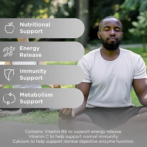 nutritional support, energy release, immunity support, metabolism support. contains vitamin b6 to support energy release. vitamin c to help support normal immunity, calcium to help support normal digestive enzyme function.