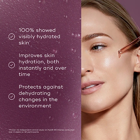 Image 1 - A close-up of a womans face with glowing skin, holding a dropper near her cheek, on the left side there is a background with water droplets and text stating 100% showed visibly hydrated skin, improves skin hydration, both instantly and over time, protects against dehydrating changes in the environment, with a note about an independent clinical study at the bottom.
Image 2 - A woman with smooth skin holds a dropper bottle of Medik8, demonstrating a serum with a drop visibly suspended from the dropper, with text stating Clinically proven to visibly plump the skin in just 1 Day, and a footnote about the study.
Image 3 - Image shows a close-up of Saskatoon berries in a glass container with a dropper bottle, accompanied by text labels detailing benefits of Saskatoon berry, Vitamin B5, Natural Moisturising Factors, and Multi-Weight Hyaluronic Acid, which include their roles in hydrating and plumping the skin.
Image 4 - A dropper filled with liquid is held above an open palm with a drop of liquid falling into it, and text on the side reads Apply 6 drops Natural colour may vary.
Image 5 - Image shows two skincare serums from Medik8 on white pedestals: a purple bottle labeled HYDR8 B5 INTENSE for supercharged hydration and a clear bottle labeled HYDR8 B5 for lightweight daily hydration, with details about skin type suitability for both products.
Image 6 - Image showing a skincare routine titled How to Layer, with products arranged for AM and PM use; includes Cleanse, Tone, Hydrate, Sunscreen in the AM section, and Cleanse, Hydrate, Vitamin A, Moisturise in the PM section, with product names featuring the brand Medik8.