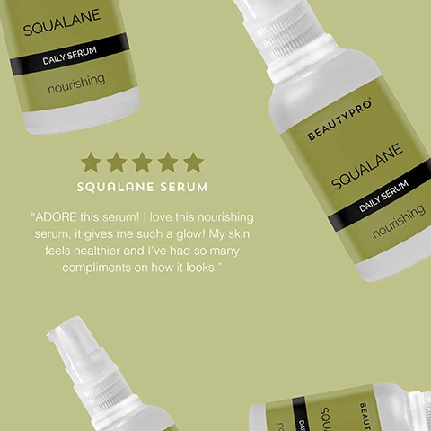 Image 1 - Image shows several bottles of BeautyPro Squalane Daily Serum arranged in a visually appealing layout with five stars and a quote praising the products effectiveness for skin health. Visible text includes SQUALANE, DAILY SERUM, nourishing, SQUALANE SERUM, and a customer review about the serum.
Image 2 - Image shows a green background with three sections featuring different ingredients: a cluster of green olives labeled SQUALANE FROM OLIVE anti-ageing + rejuvenating, a half passionfruit showing its seeds labeled PASSIONFRUIT nourishing + energising, and a sliced orange labeled ORGANIC SWEET ORANGE OIL & ORGANIC ALMOND OIL smoothing + brightening.
Image 3 - A bottle of BeautyPro Squalane daily serum is shown on a light green background, with three highlighted benefits: Hydrating - Squalane mimics your skins natural oils leaving it feeling supple and hydrated; Smoothing - It nurtures the skin to improve texture, reduce fine lines/wrinkles and reduce the appearance of pores; Brightening - It helps to renew dull cells and brighten the complexion to ensure your skin is radiant.