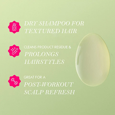 Image 3 - Image shows a light green background with product descriptions for dry shampoo; the text includes DRY SHAMPOO FOR TEXTURED HAIR, CLEANS PRODUCT RESIDUE & PROLONGS HAIRSTYLES, and GREAT FOR A POST-WORKOUT SCALP REFRESH, alongside a droplet of liquid.
Image 4 - Image of a bottle of Mielle Rosemary Mint Strengthening Scalp & Edge Cleansing Oil against a fluid green background, with instructions for use displayed in pink text that includes sections on cleaning the scalp, cleaning edges, and pre-shampoo treatment.
